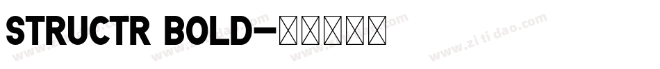 Structr Bold字体转换